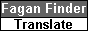 Fagan Finder | Translate